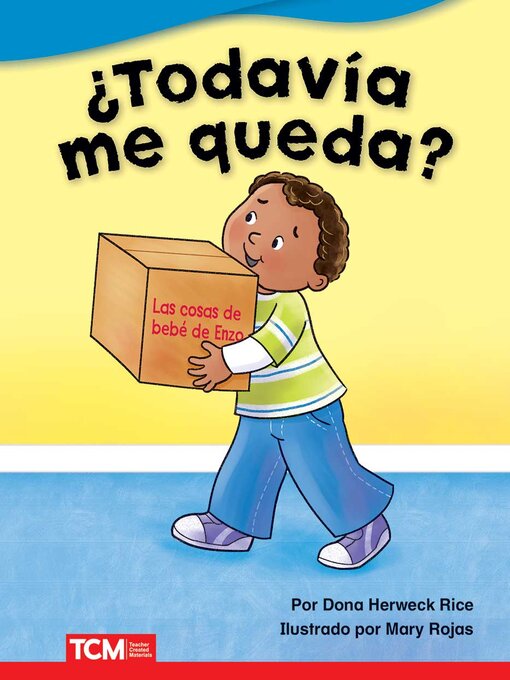 Title details for ¿Todavía me queda? by Dona Herweck Rice - Available